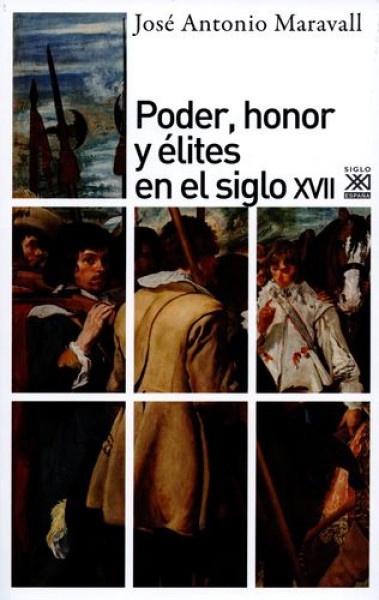 78999-HONOR-Y-ELITES-EN-EL-SIGLO-XVII-PODER-9788432303654