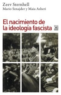 79385-EL-NACIMIENTO-DE-LA-IDEOLOGIA-FASCISTA-9788432308550