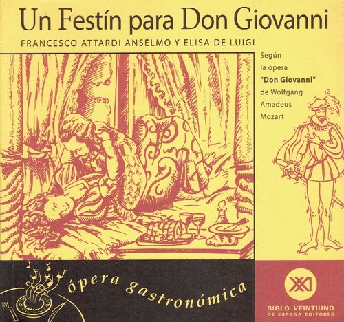 79623-UN-FESTIN-PARA-DON-GIOVANNI-OPERA-GASTRONOMICA-9788432310539