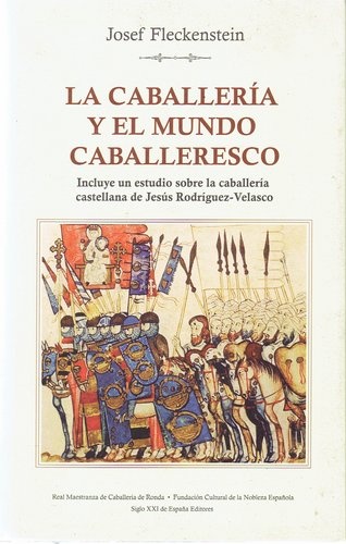 79737-LA-CABALLERIA-Y-EL-MUNDO-CABALLERESCO-9788432312229