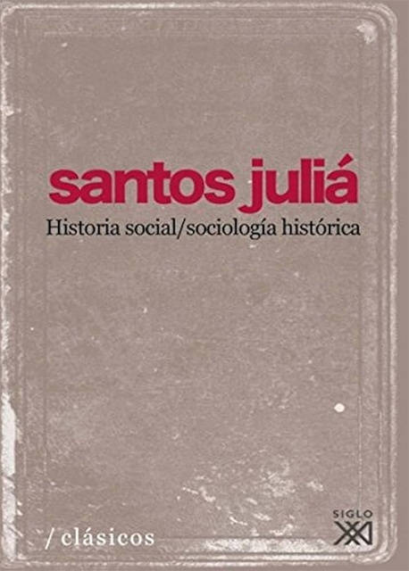 79797-HISTORIA-SOCIAL-SOCIOLOGIA-HISTORICA-9788432314094