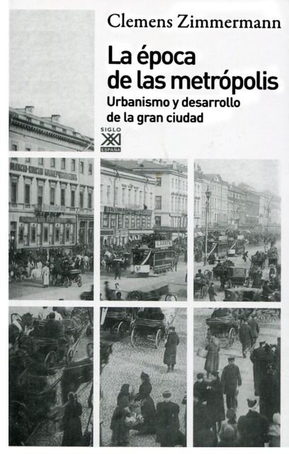 79809-EPOCA-DE-LAS-METROPOLIS-URBANISMO-Y-DESARROLLO-GRAN-CIUDAD-9788432316227