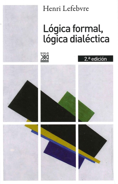 80097-LOGICA-DIALECTICA-LOGICA-FORMAL-9788432316371