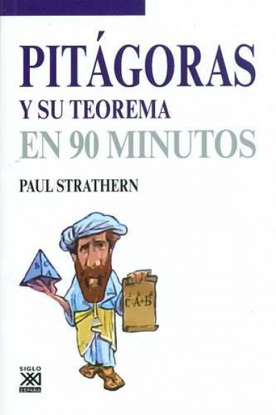 79815-PITAGORAS-Y-SU-TEOREMA-EN-90-MINUTOS-9788432316593