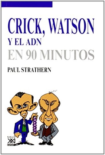 79827-WATSON-Y-EL-ADN-EN-90-MINUTOS-CRICK-9788432316753