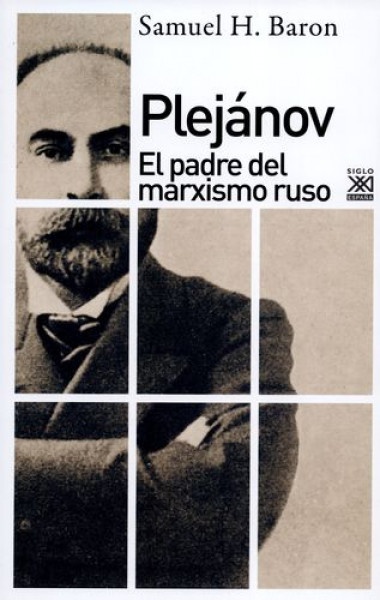 78914-PLEJANOV-EL-PADRE-DEL-MARXISMO-RUSO-9788432318122
