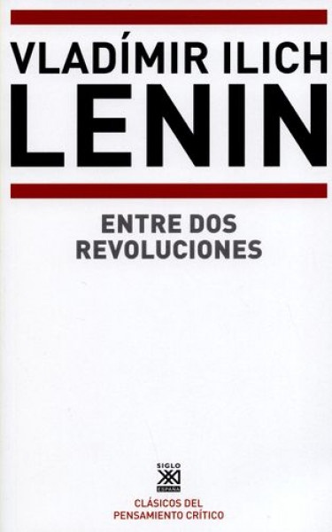 78908-ENTRE-DOS-REVOLUCIONES-9788432318573