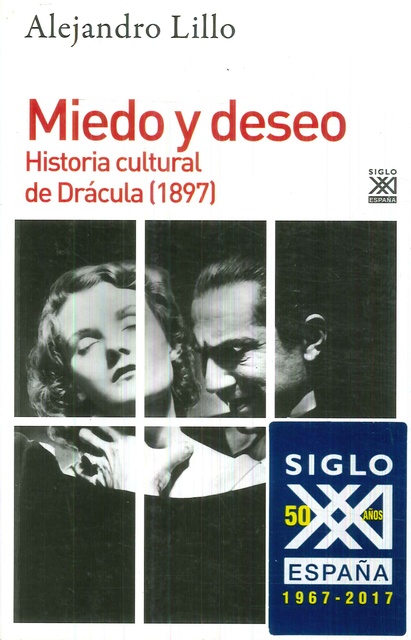 79400-MIEDO-Y-DESEO-HISTORIA-CULTURAL-DE-DRACULA-1897-9788432318771