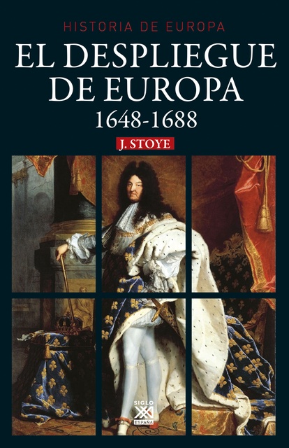 84048-HISTORIA-DE-EUROPA-1648-1688-DESPLIEGUE-DE-EUROPA-9788432319259