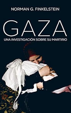 91125-GAZA-UNA-INVESTIGACION-SOBRE-SU-MARTIRIO-9788432319624