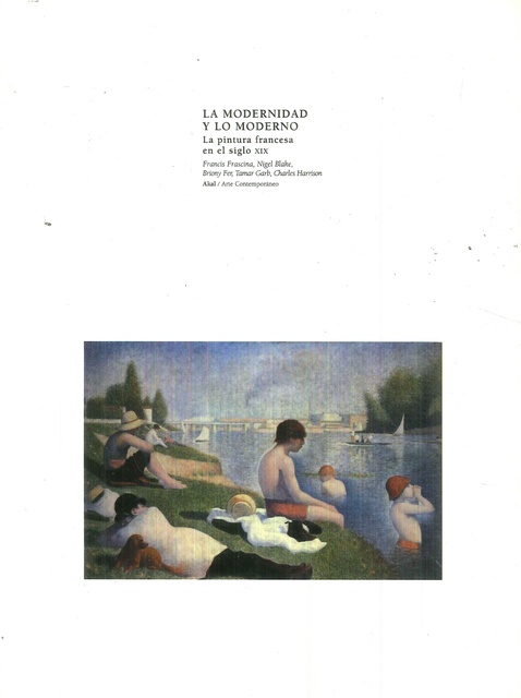 78291-LA-MODERNIDAD-Y-LO-MODERNO-LA-PINTURA-FRANCESA-EN-EL-SIGLO-XIXI-9788446008569
