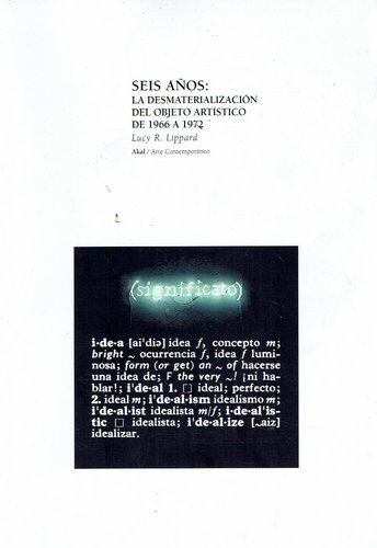79164-SEIS-ANOS-DESMATERIALIZACION-DEL-OBJETO-ARTISTICO-1966-A-1972-9788446011750
