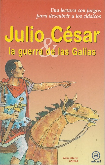 78544-JULIO-CESAR-Y-LA-GUERRA-DE-LAS-GALIAS-9788446013235