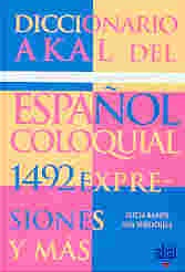 78635-DICCIONARIO-DE-ESPANOL-COLOQUIAL-1492-EXPRESIONES-Y-MAS-9788446014492