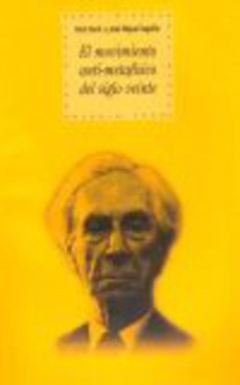 78654-MOVIMIENTO-ANTI-METAFISICO-DEL-SIGLO-XX-9788446014706