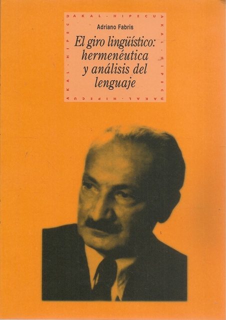 78670-GIRO-LINGUISTICO-HERMENEUTICA-Y-ANALISIS-DEL-LENGUAJE-9788446015192