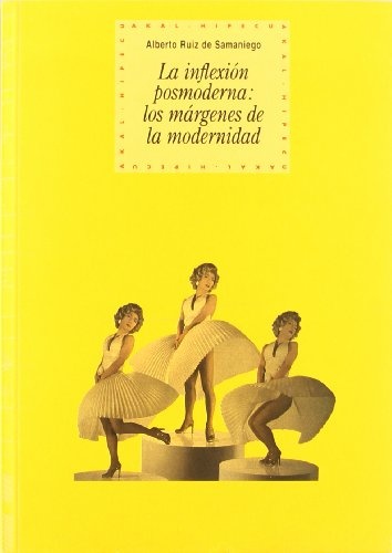 78826-INFLEXION-POSTMODERNA-LOS-MARGENES-DE-LA-MODERNIDAD-9788446018407