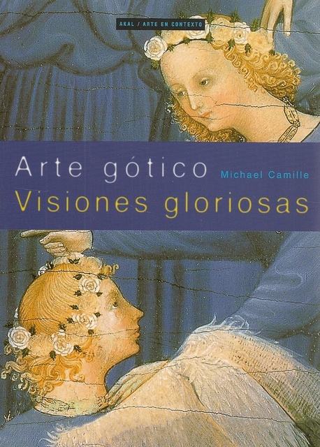 78823-ARTE-GOTICO-VISIONES-GLORIOSAS-9788446018506