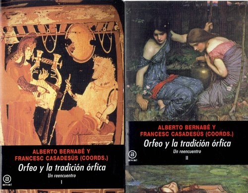 78604-ORFEO-Y-LA-TRADICION-ORFICA-2-VOLS-9788446018964