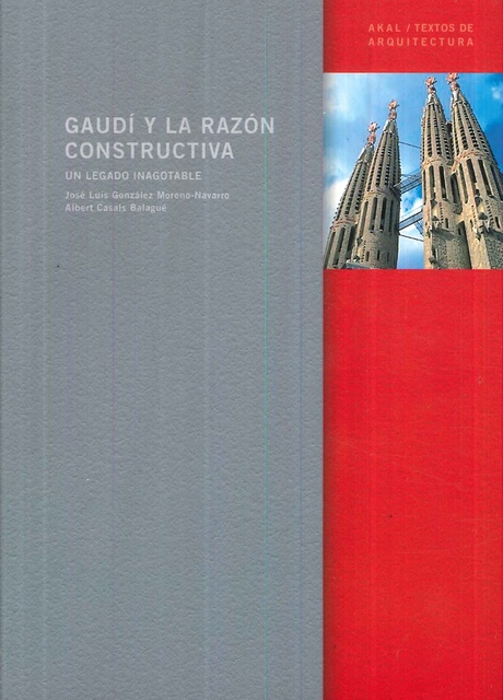 78598-GAUDI-Y-LA-RAZON-CONSTRUCTIVA-9788446019763