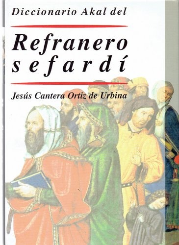 78594-DICCIONARIO-AKAL-DE-REFRANERO-SEFARDI-9788446019848