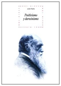 78522-POSITIVISMO-Y-DARWINISMO-9788446020240