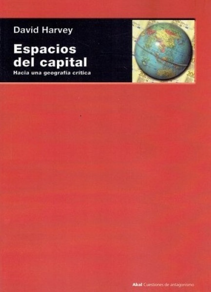 80126-ESPACIOS-DEL-CAPITAL-HACIA-UNA-GEOGRAFIA-CRITICA-9788446020646