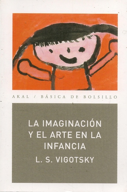 79220-LA-IMAGINACION-Y-EL-ARTE-DE-LA-INFANCIA-9788446020837
