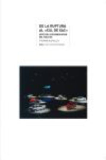 78610-DE-LA-RUPTURA-AL-CUL-DE-SAC-ARTE-EN-LA-SEGUNDA-MITAD-DEL-SIGLO-XX-9788446020905