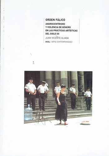 79733-ORDEN-FALICO-ANDROCENTRISMO-Y-VIOLENCIA-DE-GENERO-EN-LAS-PRACTICAS-DEL-SIGLO-XX-9788446022794
