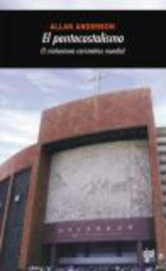 79701-EL-PENTECOSTALISMO-EL-CRISTIANISMO-CARISMATICO-MUNDIAL-9788446023425