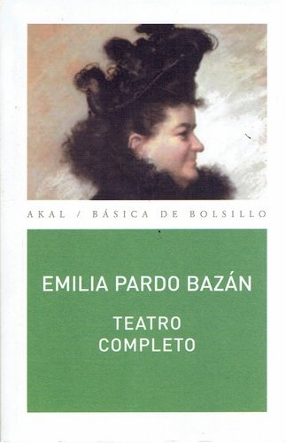 80177-TEATRO-COMPLETO-PARDO-BAZAN-9788446023807