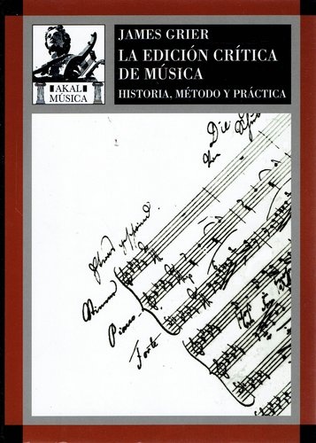 79651-EDICION-CRITICA-DE-LA-MUSICA-HISTORIA-METODO-Y-PRACTICA-LA-NUEVO-9788446023982