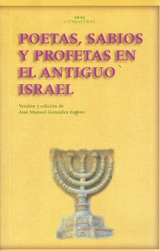 79615-SABIOS-Y-PROFETAS-EN-EL-ANTIGUO-ISRAEL-POETAS-9788446024422