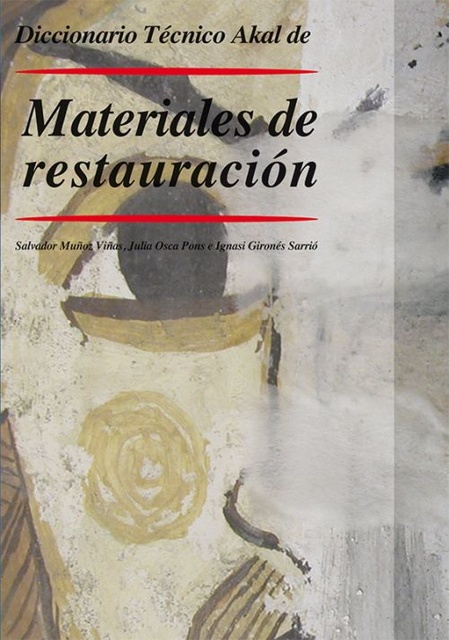 80633-DICCIONARIO-DE-MATERIALES-Y-TECNICAS-DE-RESTAURACION-OBRAS-DE-ARTE-9788446025887