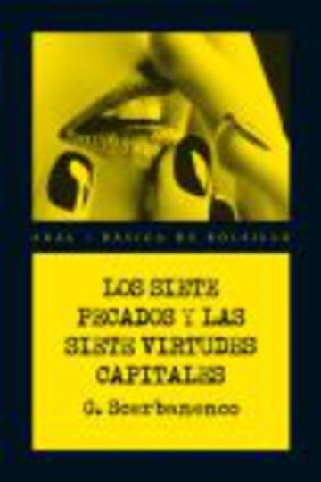 80166-LOS-SIETE-PECADOS-Y-LAS-SIETE-VIRTUDES-9788446028444