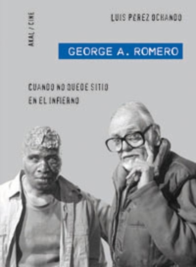 80650-GEORGE-A-ROMERO-CUANDO-NO-QUEDE-SITIO-EN-EL-INFIERNO-9788446028512