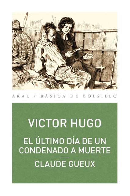 84042-ULTIMO-DIA-DE-UN-CONDENADO-A-MUERTE-9788446029342