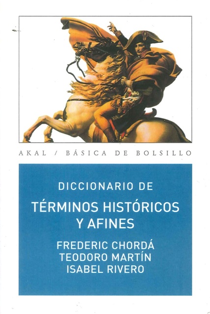 80510-DICCIONARIO-DE-TERMINOS-HISTORICOS-Y-AFINES-9788446030980