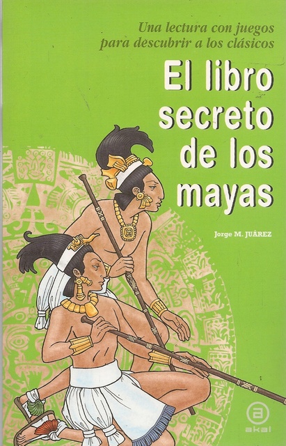 78964-EL-LIBRO-SECRETO-DE-LOS-MAYAS-9788446032427