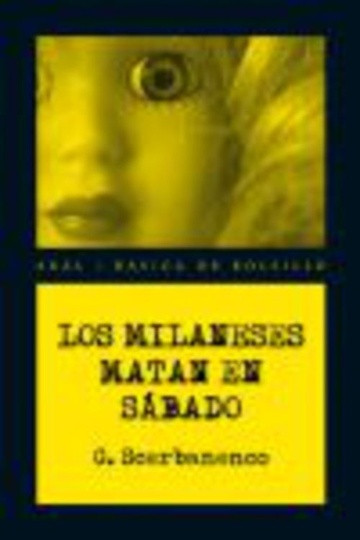 80262-LOS-MILANESES-MATAN-EL-SABADO-9788446034100