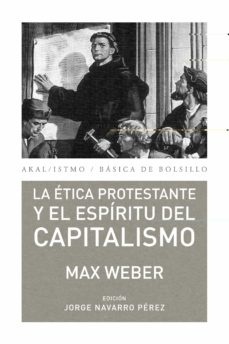 78536-LA-ETICA-PROTESTANTE-Y-EL-ESPIRITU-DEL-CAPITALISMO-9788446037156