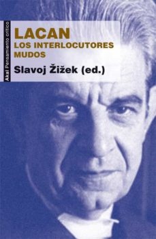 80261-LACAN-LOS-INTERLOCUTORES-MUDOS-9788446037309
