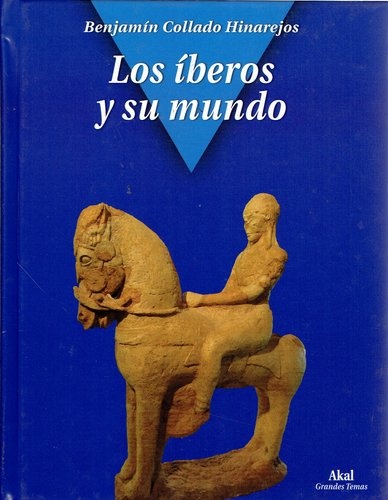 80390-LOS-IBEROS-Y-SU-MUNDO-9788446040095