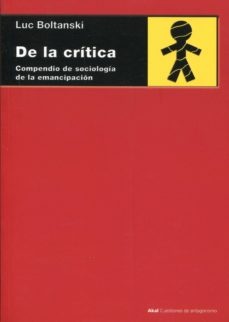 78566-DE-LA-CRITICA-COMPENDIO-DE-SOCIOLOGIA-DE-LA-EMANCIPACION-9788446040149