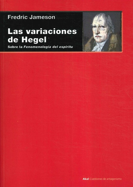 79049-LAS-VARIACIONES-DE-HEGEL-SOBRE-LA-FENOMENOLOGIA-DEL-ESPIRITU-9788446041078