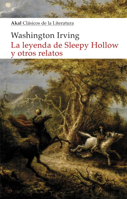 92748-LA-LEYENDA-DE-SLEEPY-HOLLOW-Y-OTROS-RELATOS-9788446047698