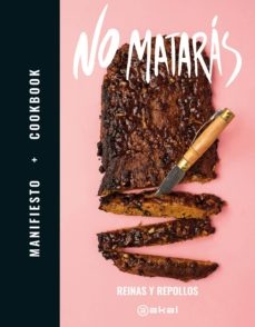 91153-NO-MATARAS-MANIFIESTO-COOKBOOK-9788446048077