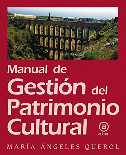 144570-MANUAL-DE-GESTION-DEL-PATRIMONIO-CULTURAL-9788446048619