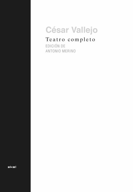 113175-TEATRO-COMPLETO-CESAR-VALLEJO-9788446051381